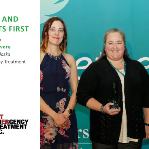 Award: PEOPLE AND PATIENTS FIRST Recipients: Kelly Love & Dr. Sarah Lavery From: Pet Emergency Treatment in Anchorage, Alaska 